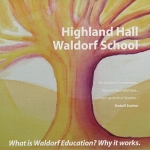 Highland Hall - What Is Waldorf Education?