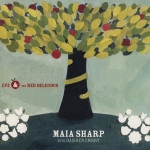 Maia Sharp - Eve and the Red Delicious